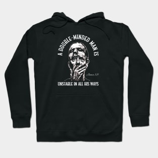 A Double-Minded Man Hoodie